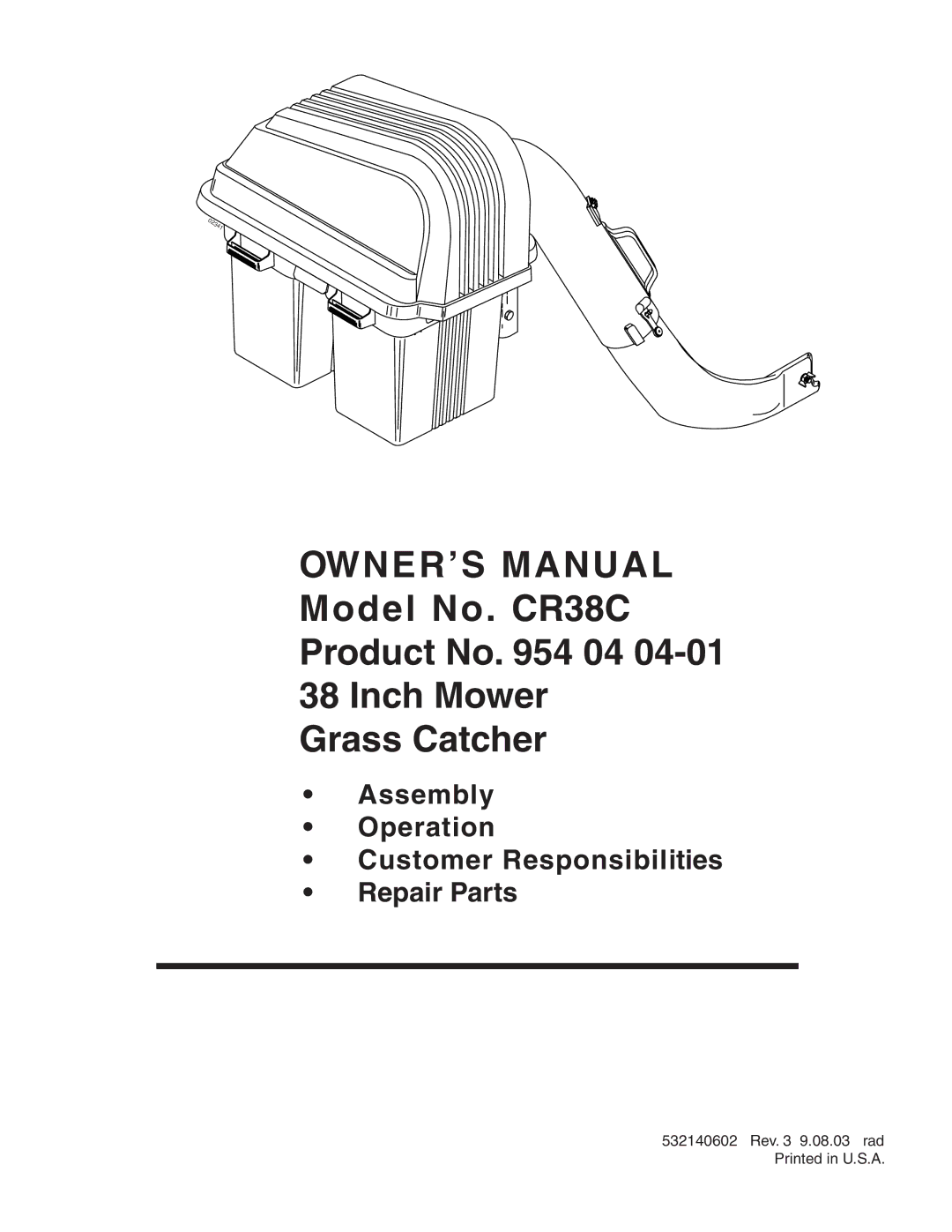 Poulan 532140602, 954 04 04-01 owner manual Model No. CR38C Product No 04 Inch Mower Grass Catcher 