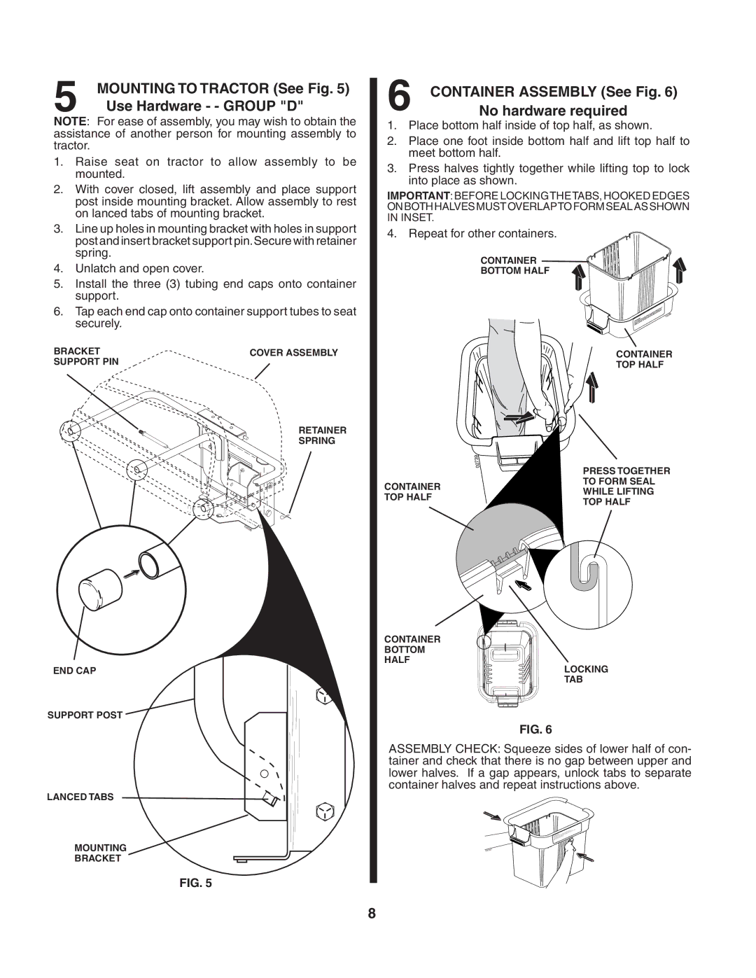 Poulan 954 04 04-01 Use Hardware - Group D, Mounting to Tractor See Fig, Container Assembly See Fig, No hardware required 