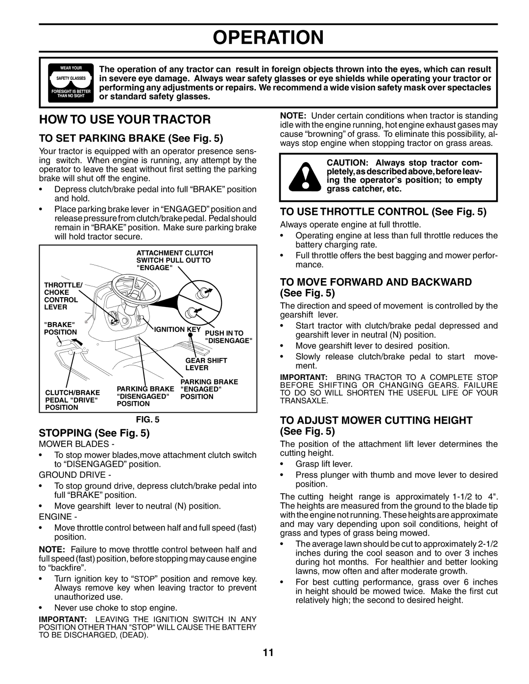 Poulan DB18542YT manual HOW to USE Your Tractor 