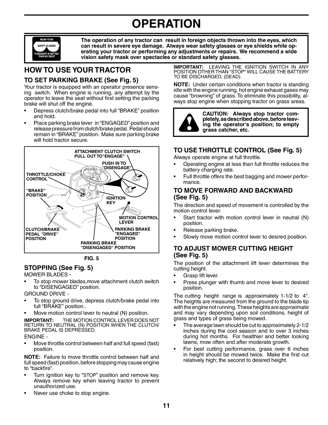 Poulan DB185H42YT manual HOW to USE Your Tractor 