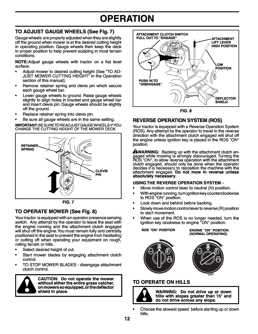 Poulan DB24H42YT manual TO ADJUST GAUGE WHEELS See Fig, TO OPERATE MOWER See Fig, Reverse Operation System Ros 