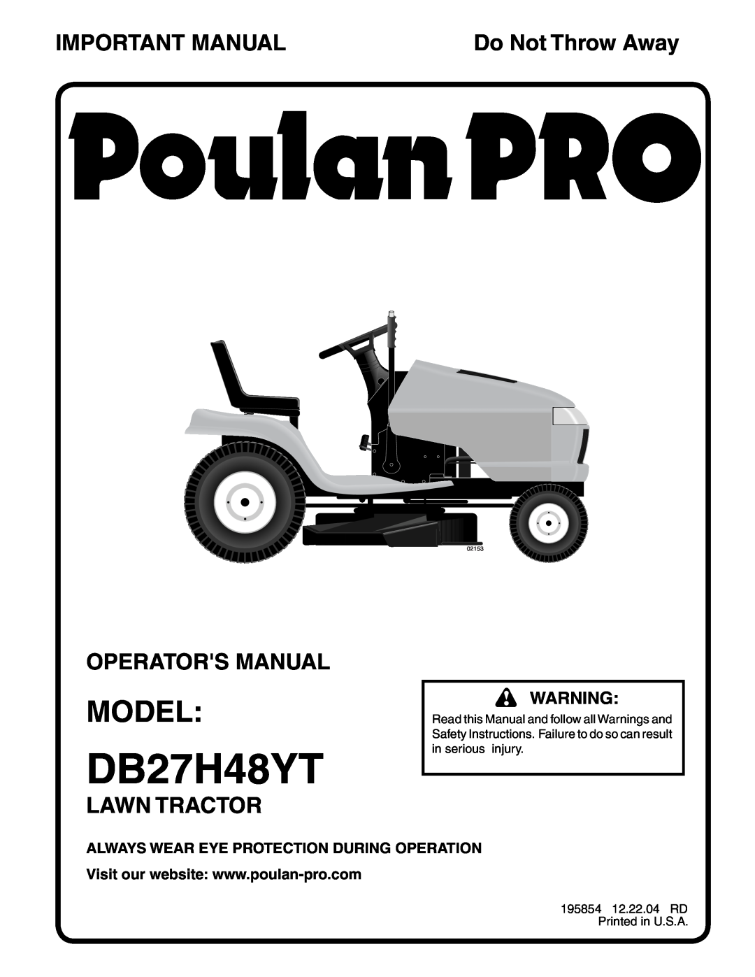 Poulan DB27H48YT manual Model, Important Manual, Operators Manual, Lawn Tractor, Do Not Throw Away, 02153 