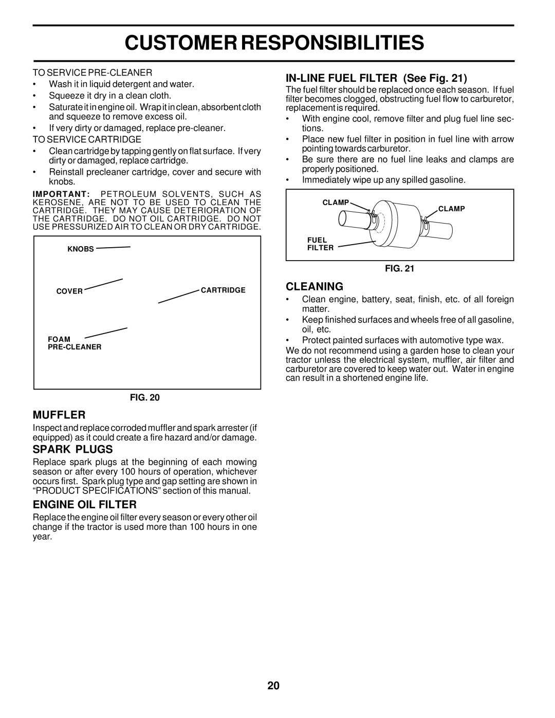 Poulan DPR22H46STA owner manual Muffler, Spark Plugs, Engine OIL Filter, IN-LINE Fuel Filter See Fig, Cleaning 