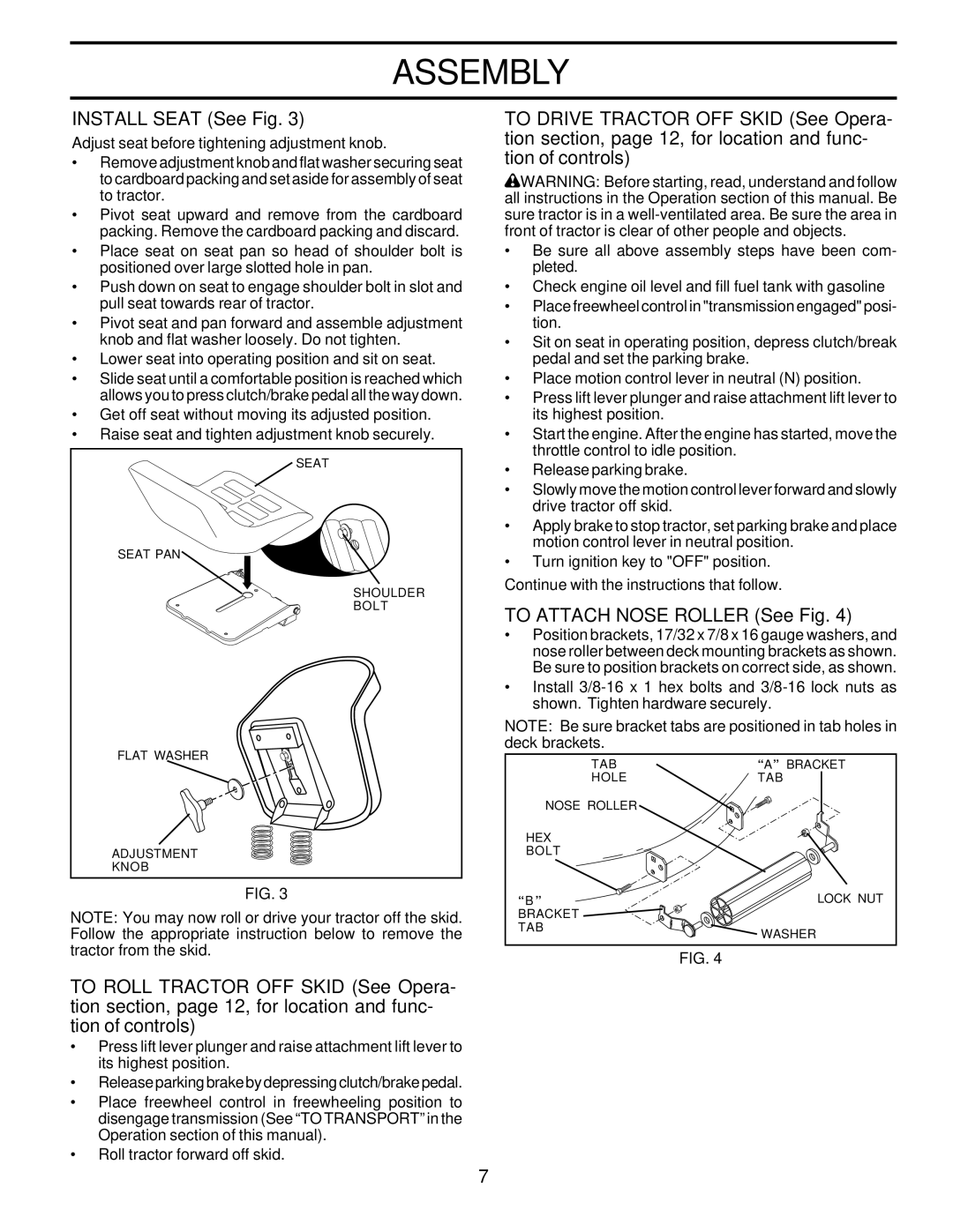 Poulan DPR22H46STA owner manual Install Seat See Fig, To Attach Nose Roller See Fig 