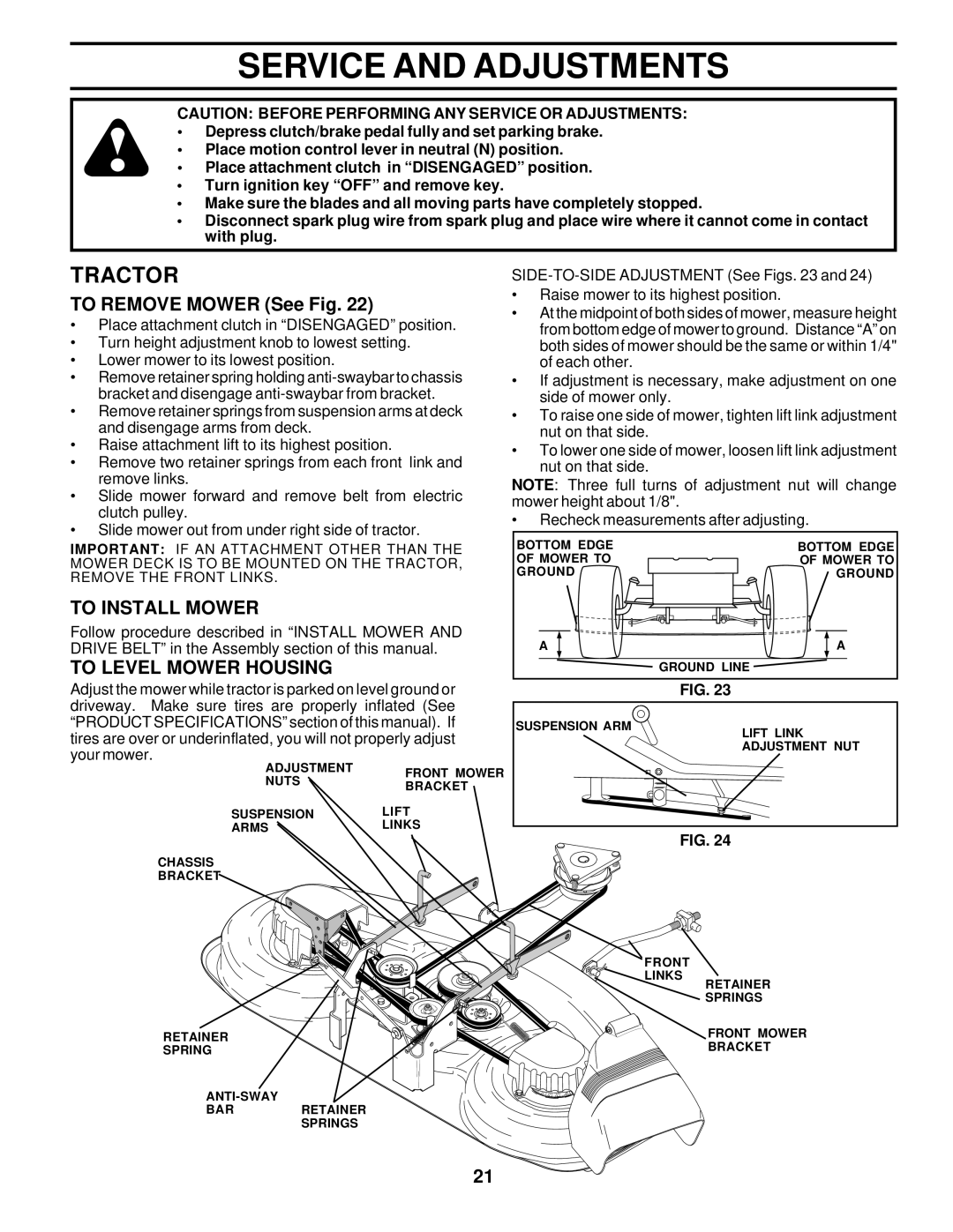 Poulan DPR22H46STB owner manual Service and Adjustments, To Remove Mower See Fig, To Install Mower, To Level Mower Housing 