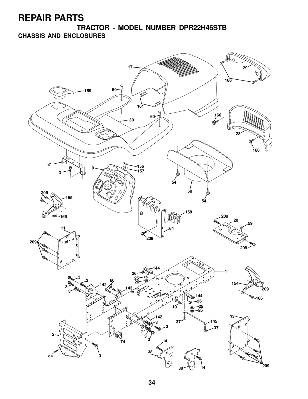 Poulan DPR22H46STB owner manual Chassis and Enclosures 