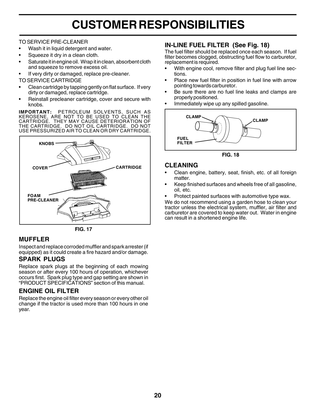 Poulan DPR22H48STA owner manual Muffler, Spark Plugs, Engine OIL Filter, IN-LINE Fuel Filter See Fig, Cleaning 