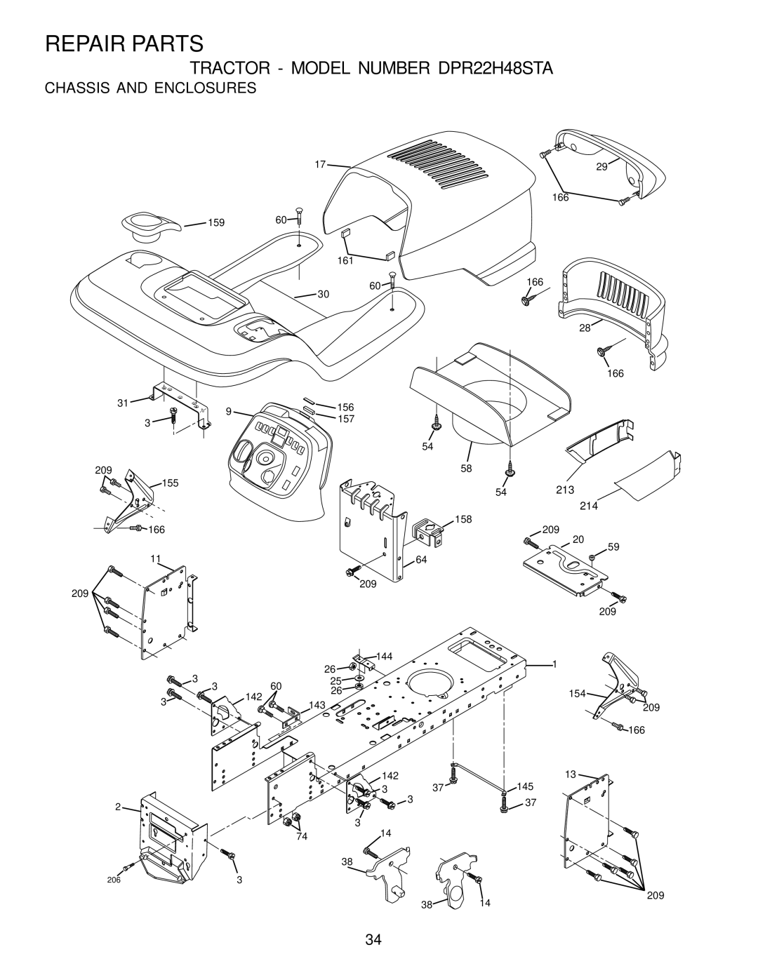 Poulan DPR22H48STA owner manual Chassis and Enclosures 