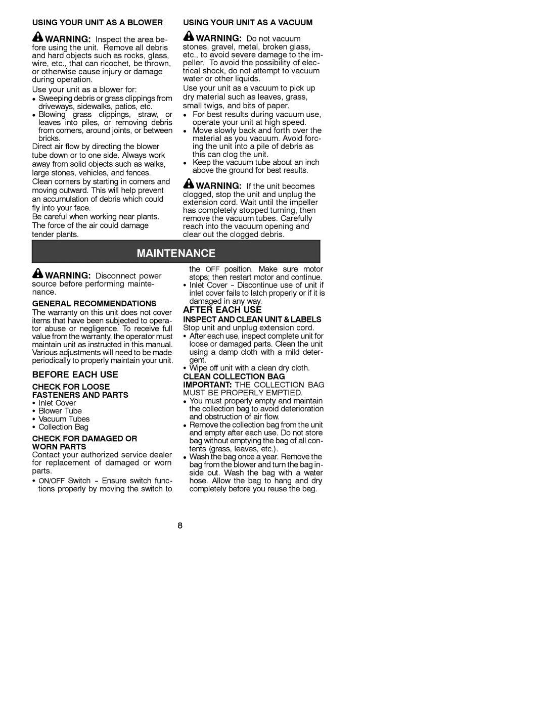 Poulan EBV 210 instruction manual Using Your Unit AS a Blower, Using Your Unit AS a Vacuum, General Recommendations 