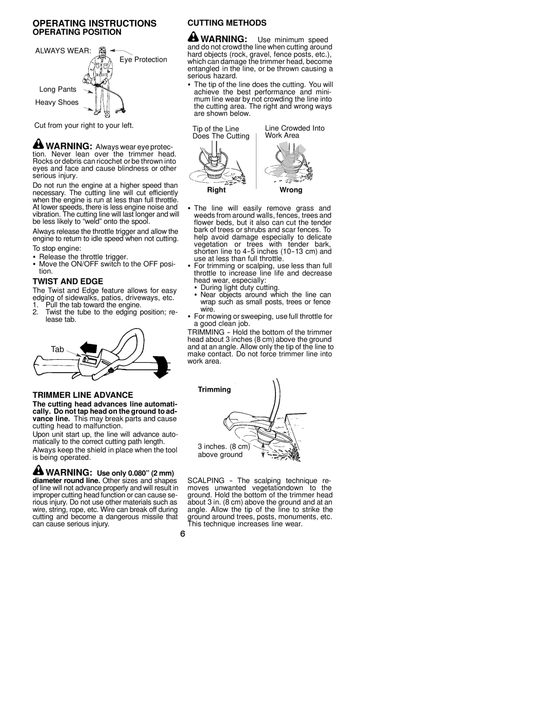 Poulan EE450CXL, 530086936 instruction manual Operating Position, Cutting Methods, Twist and Edge, Trimmer Line Advance 