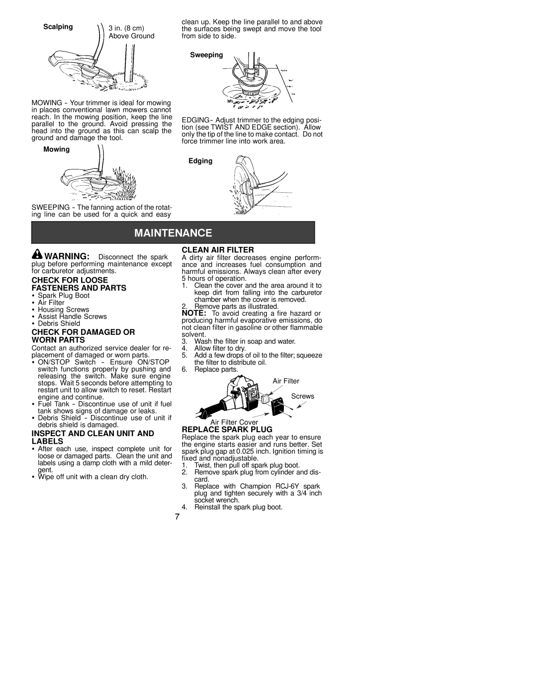 Poulan 530086936 Check for Loose Fasteners and Parts, Check for Damaged or Worn Parts, Inspect and Clean Unit and Labels 