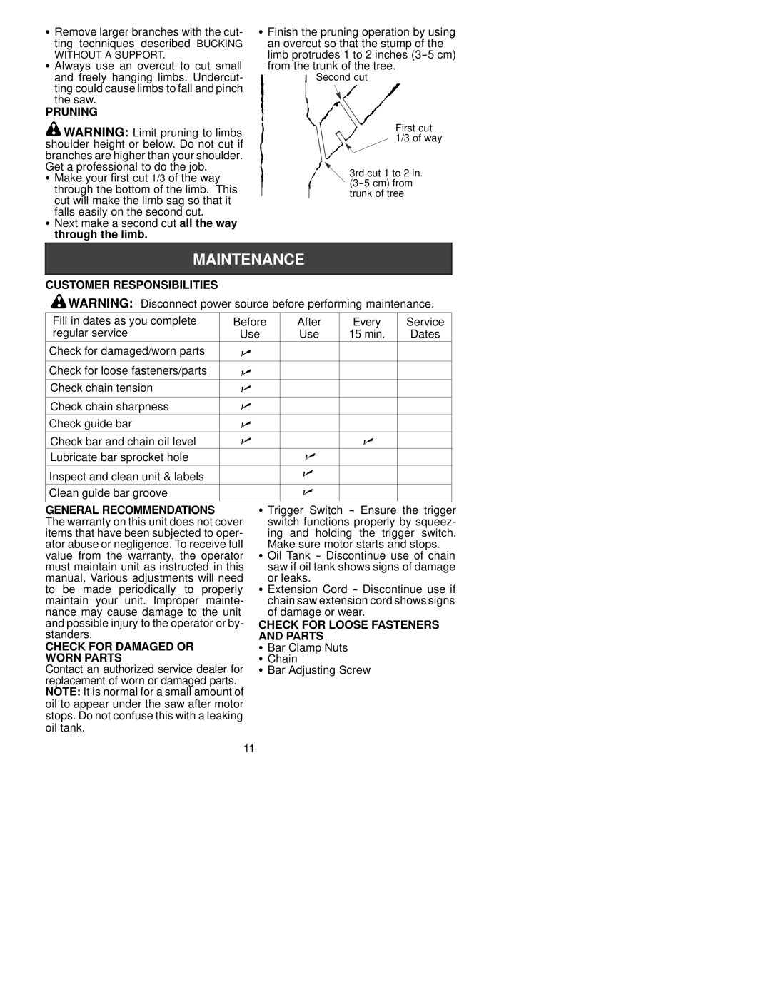 Poulan ES300 Pruning, Customer Responsibilities, General Recommendations, Check for Damaged or Worn Parts 