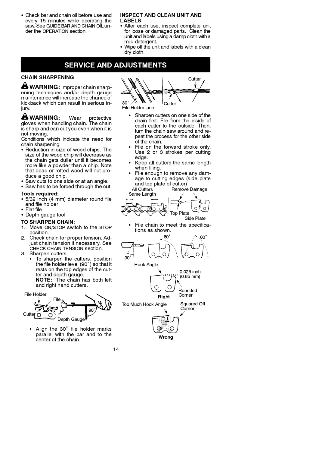 Poulan 115259926, ES400 Service and Adjustments, Inspect and Clean Unit and Labels, Chain Sharpening, Tools required 