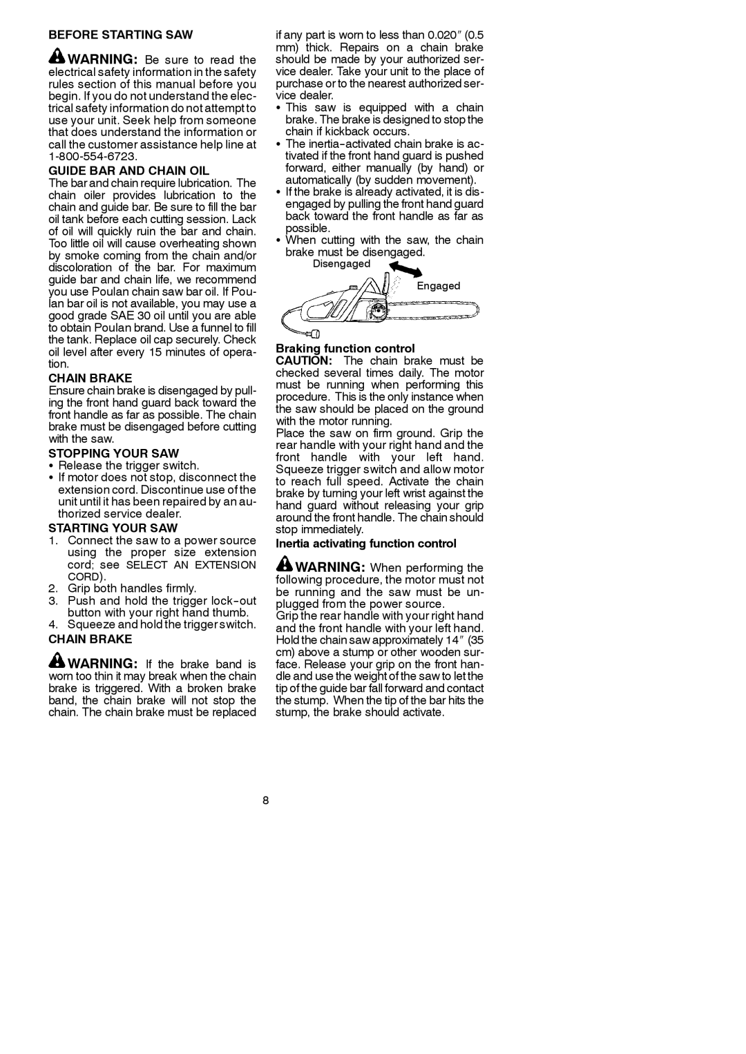 Poulan 115259926, ES400 Before Starting SAW Guide BAR and Chain OIL, Chain Brake, Stopping Your SAW, Starting Your SAW 