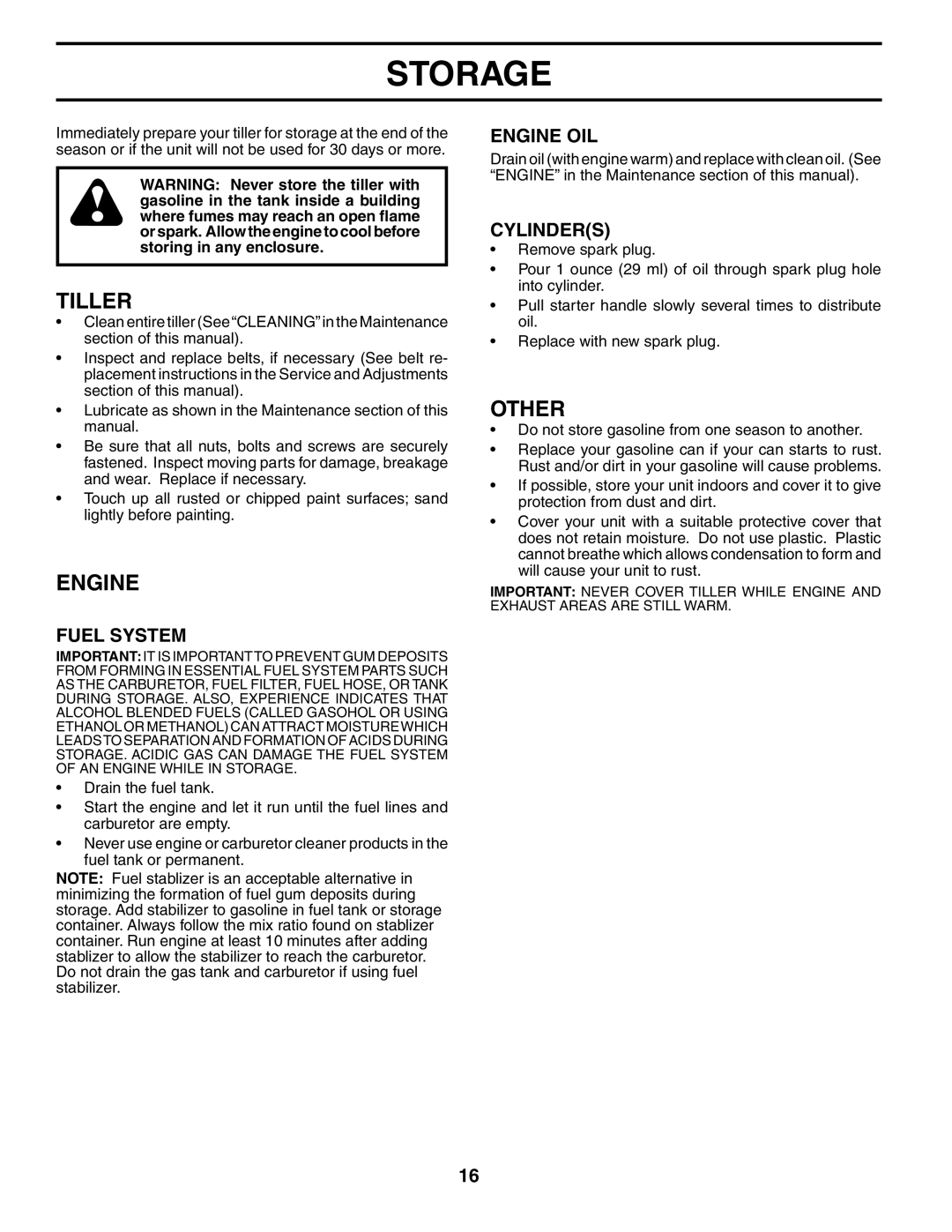 Poulan FN620L owner manual Storage, Other, Fuel System, Engine OIL, Cylinders 