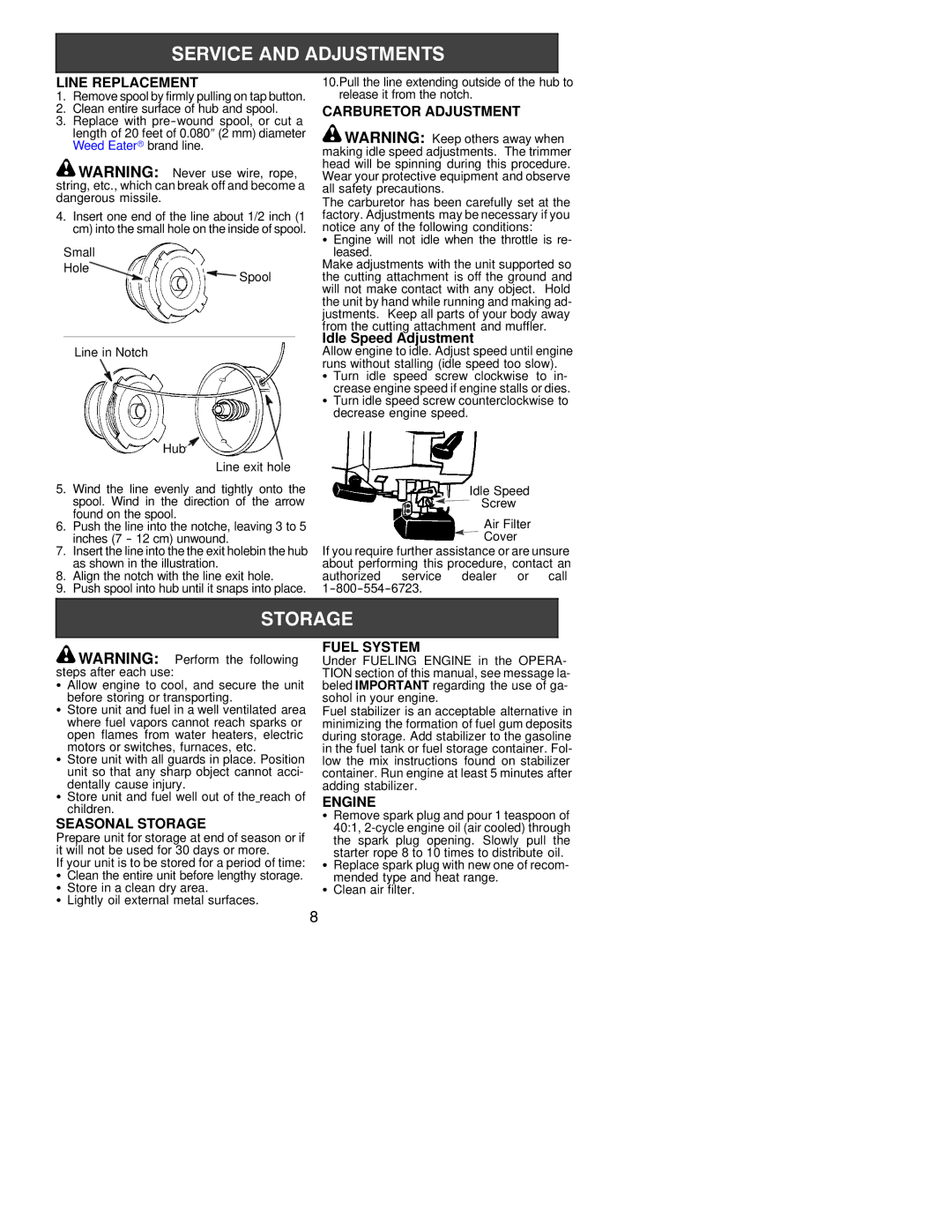 Poulan FX25 LE, XT250 LE instruction manual Line Replacement, Carburetor Adjustment, Seasonal Storage, Fuel System, Engine 