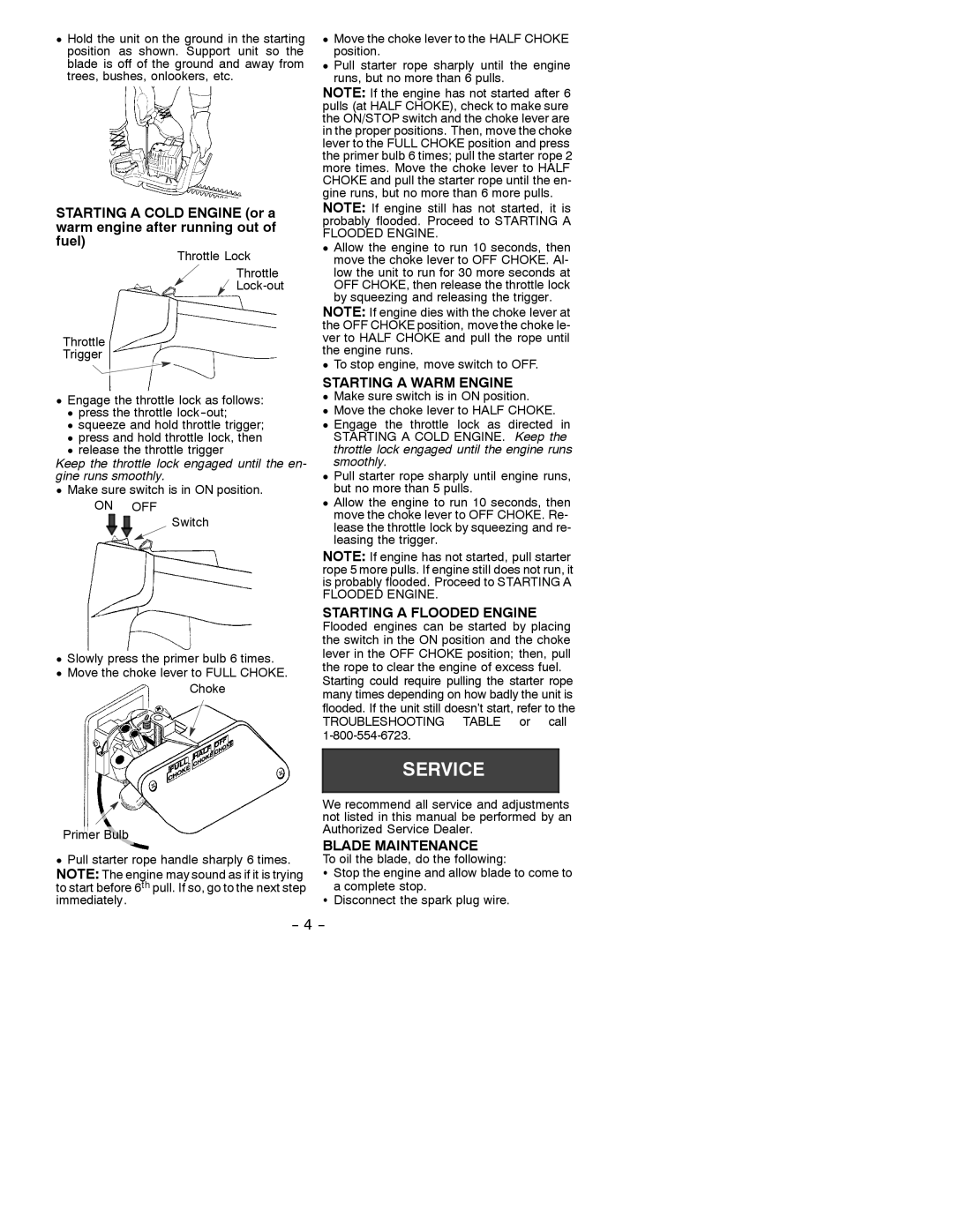 Poulan GHT 180 Starting a Warm Engine, Starting a Flooded Engine, Blade Maintenance, Make sure switch is in on position 