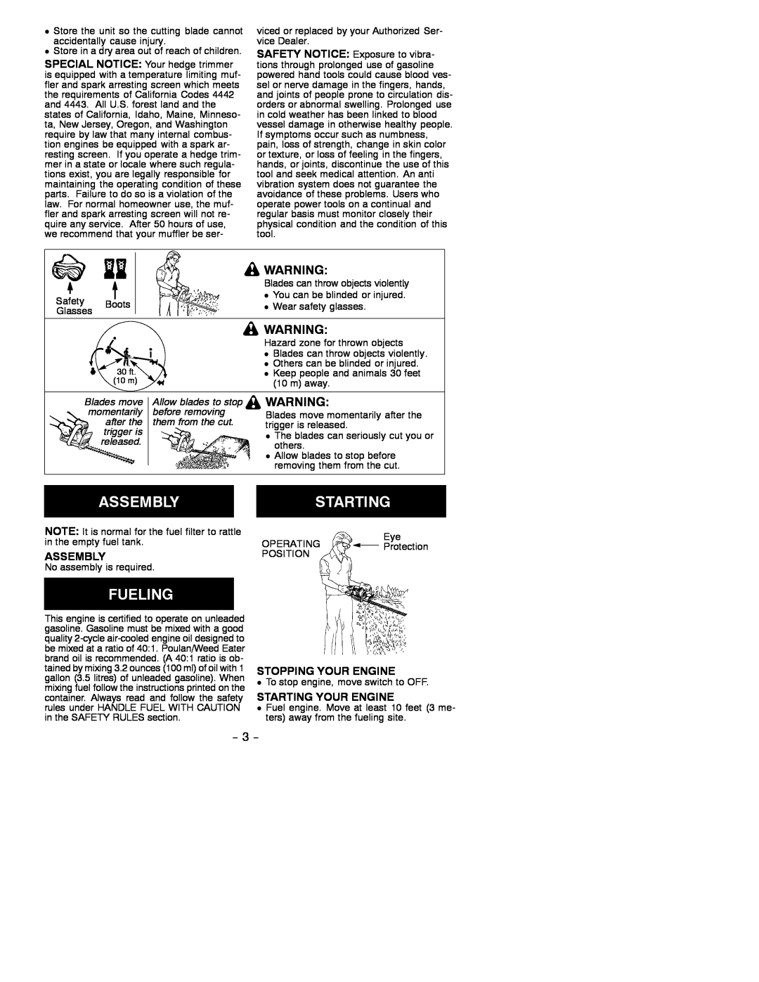 Poulan GHT 180 manual Assembly, Stopping Your Engine, Starting Your Engine, Blades move, Allow blades to stop, momentarily 