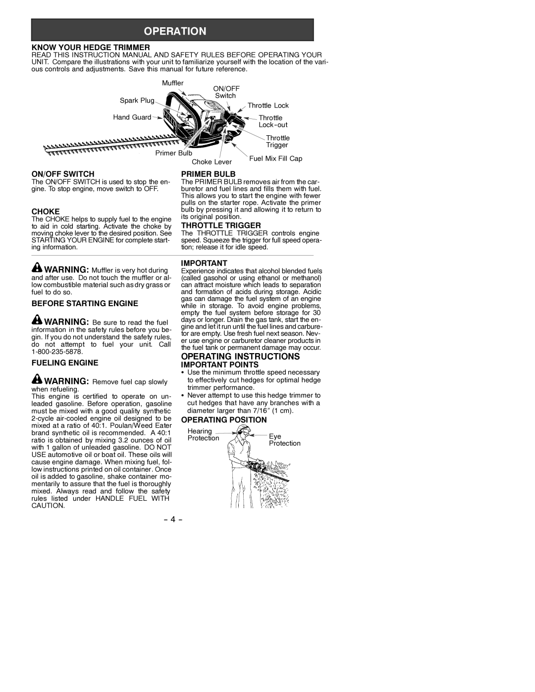 Poulan GHT 22 Know Your Hedge Trimmer, ON/OFF Switch Primer Bulb, Choke, Throttle Trigger, Before Starting Engine 