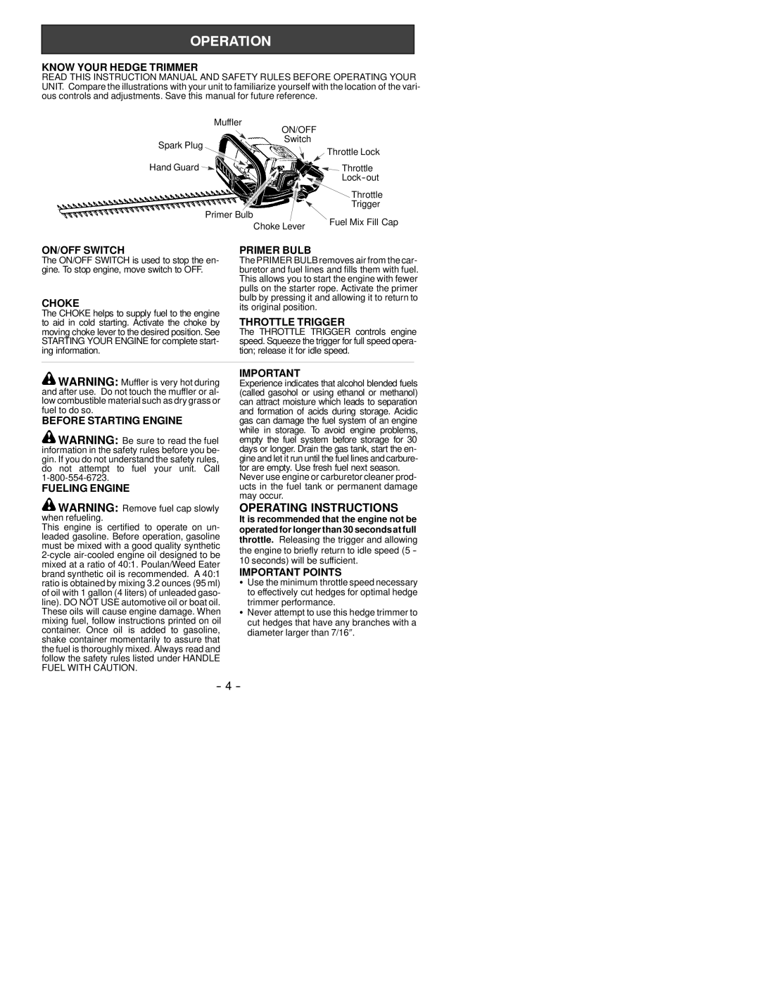 Poulan GHT 220 LE Know Your Hedge Trimmer, ON/OFF Switch Primer Bulb, Choke, Throttle Trigger, Before Starting Engine 