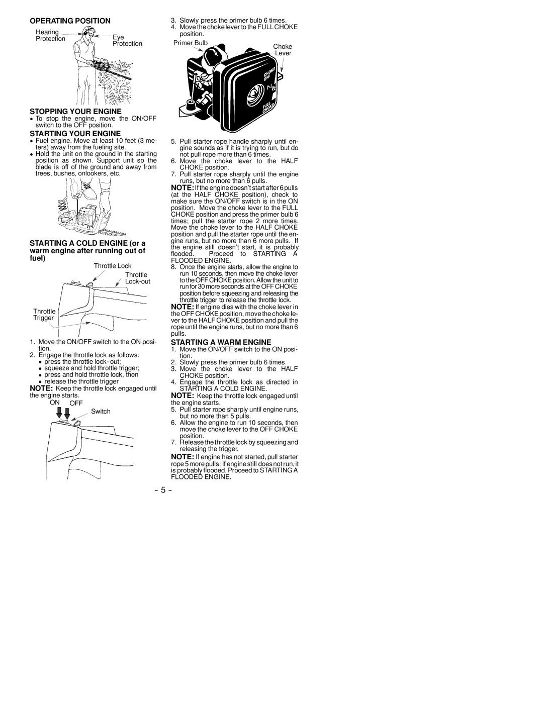 Poulan GHT 180 LE, GHT 220 LE Operating Position, Stopping Your Engine, Starting Your Engine, Starting a Warm Engine 