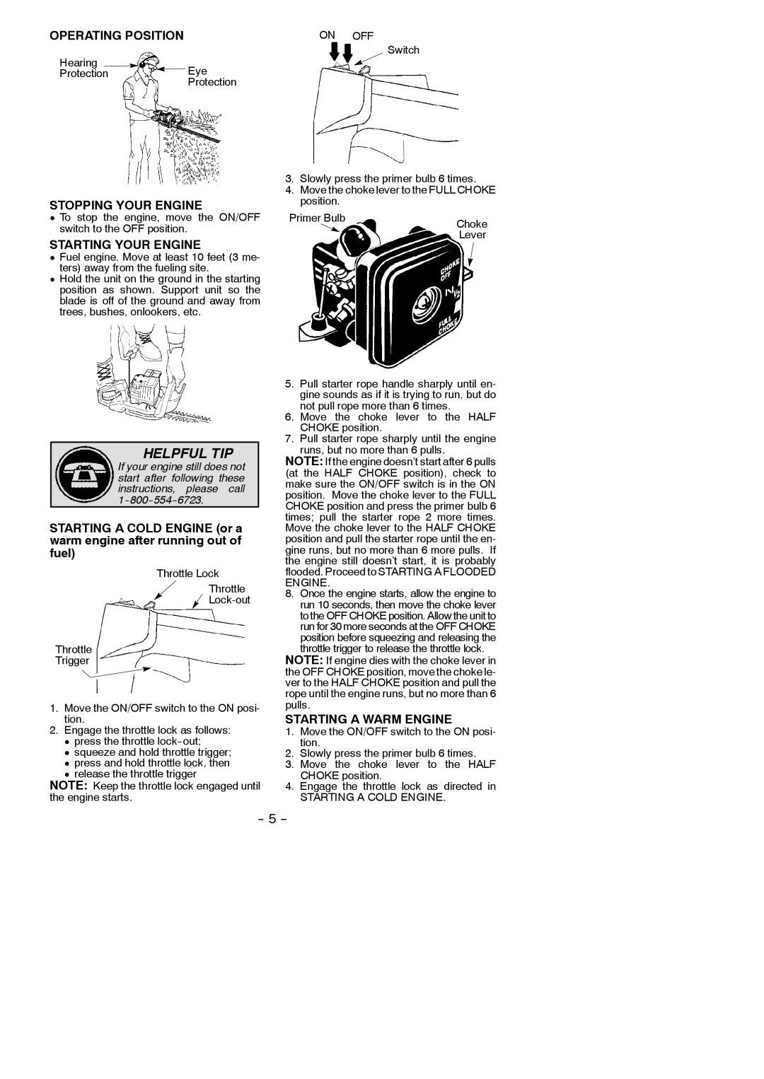 Poulan GHT225, GHT195 Operating Position, Stopping Your Engine, Starting Your Engine, Starting a Warm Engine 