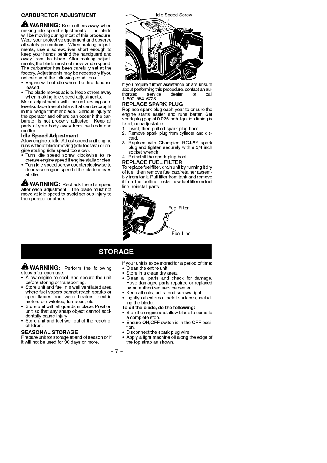 Poulan GHT225, GHT195 instruction manual Carburetor Adjustment, Replace Spark Plug, Replace Fuel Filter, Seasonal Storage 