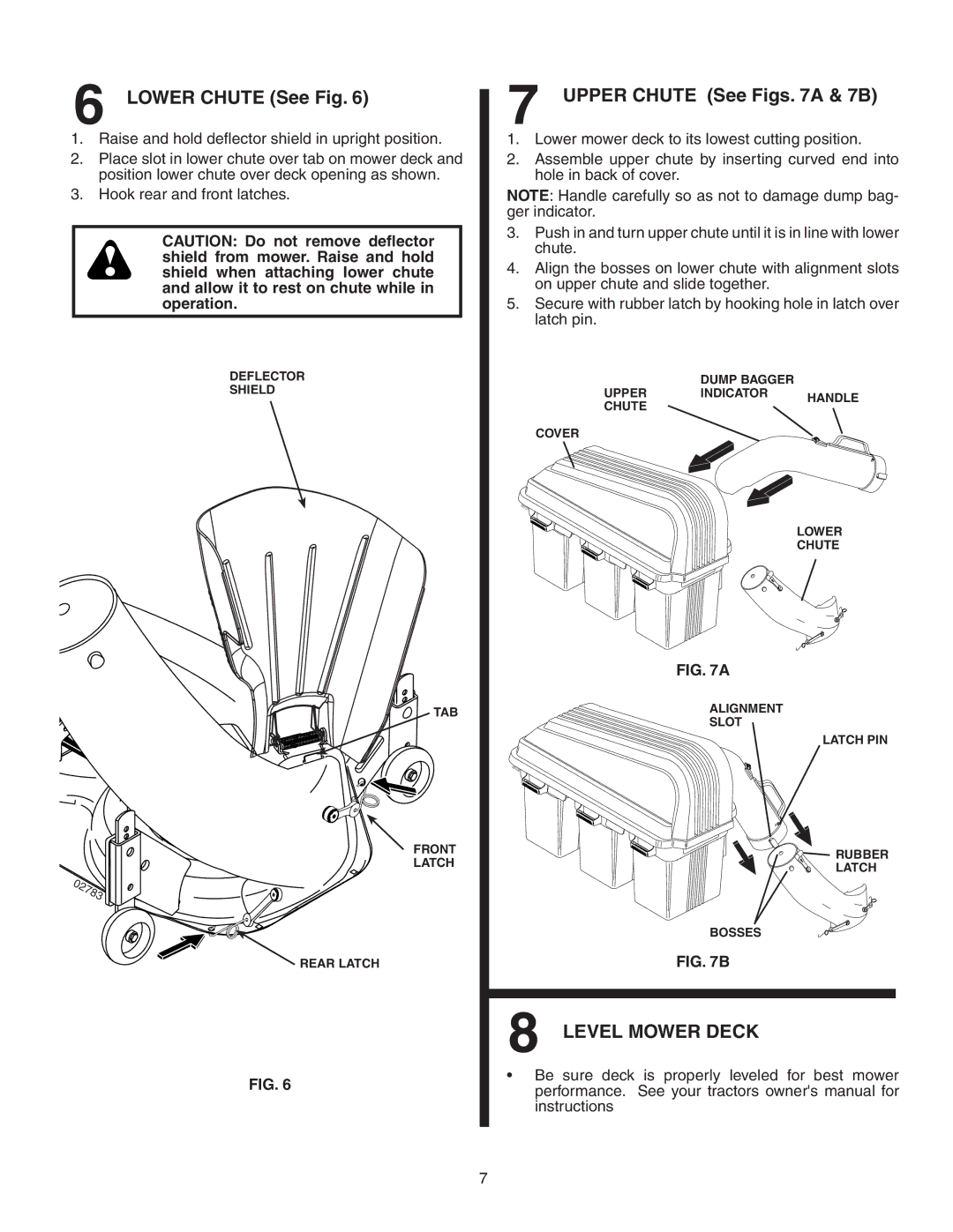 Poulan 532190226, GTB54A owner manual Lower Chute See Fig, Upper Chute See Figs a & 7B, Level Mower Deck 