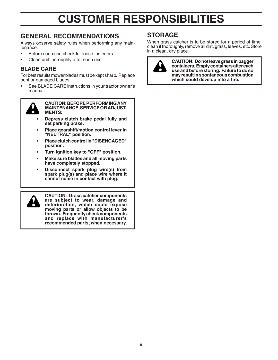 Poulan 532190226, GTB54A owner manual Customer Responsibilities, Blade Care 