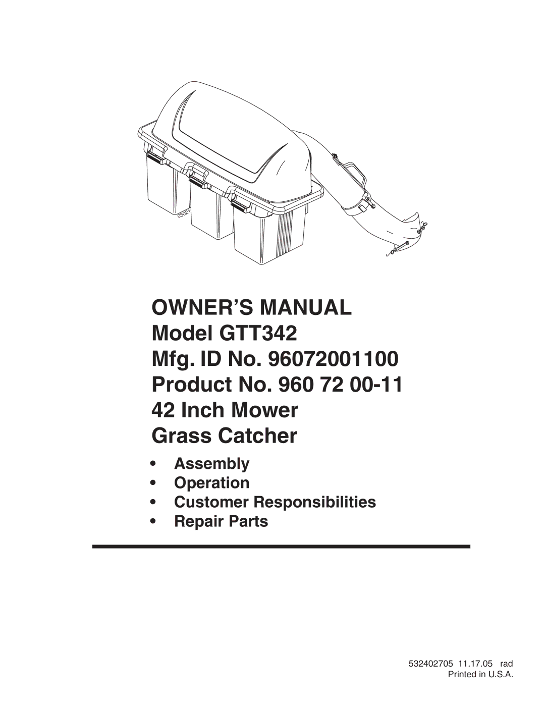 Poulan 96072001100, GTT342, 960 72 00-11, 532402705 owner manual Assembly Operation Customer Responsibilities Repair Parts 