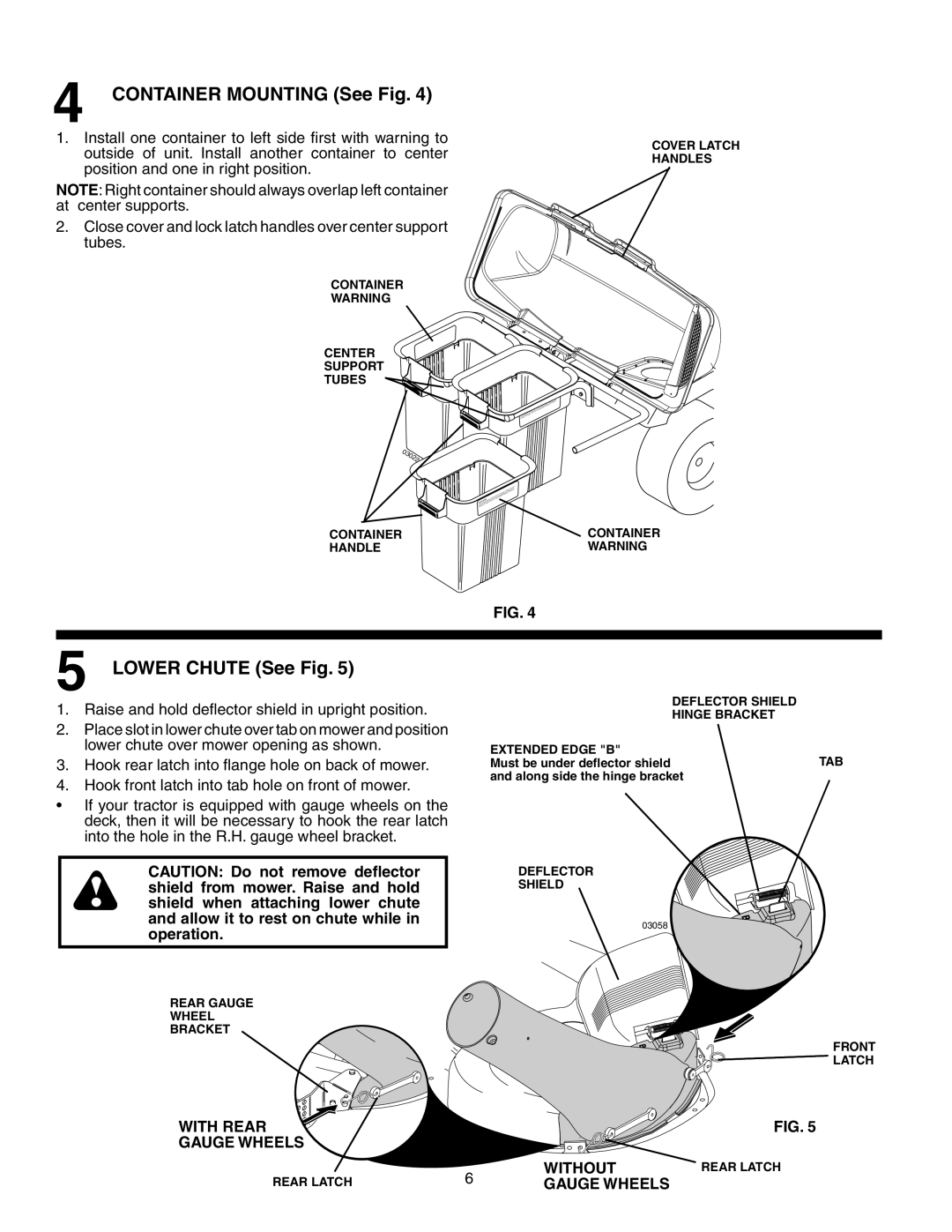 Poulan 960 72 00-11, GTT342, 96072001100, 532402705 owner manual CONTAINER MOUNTING See Fig, LOWER CHUTE See Fig 