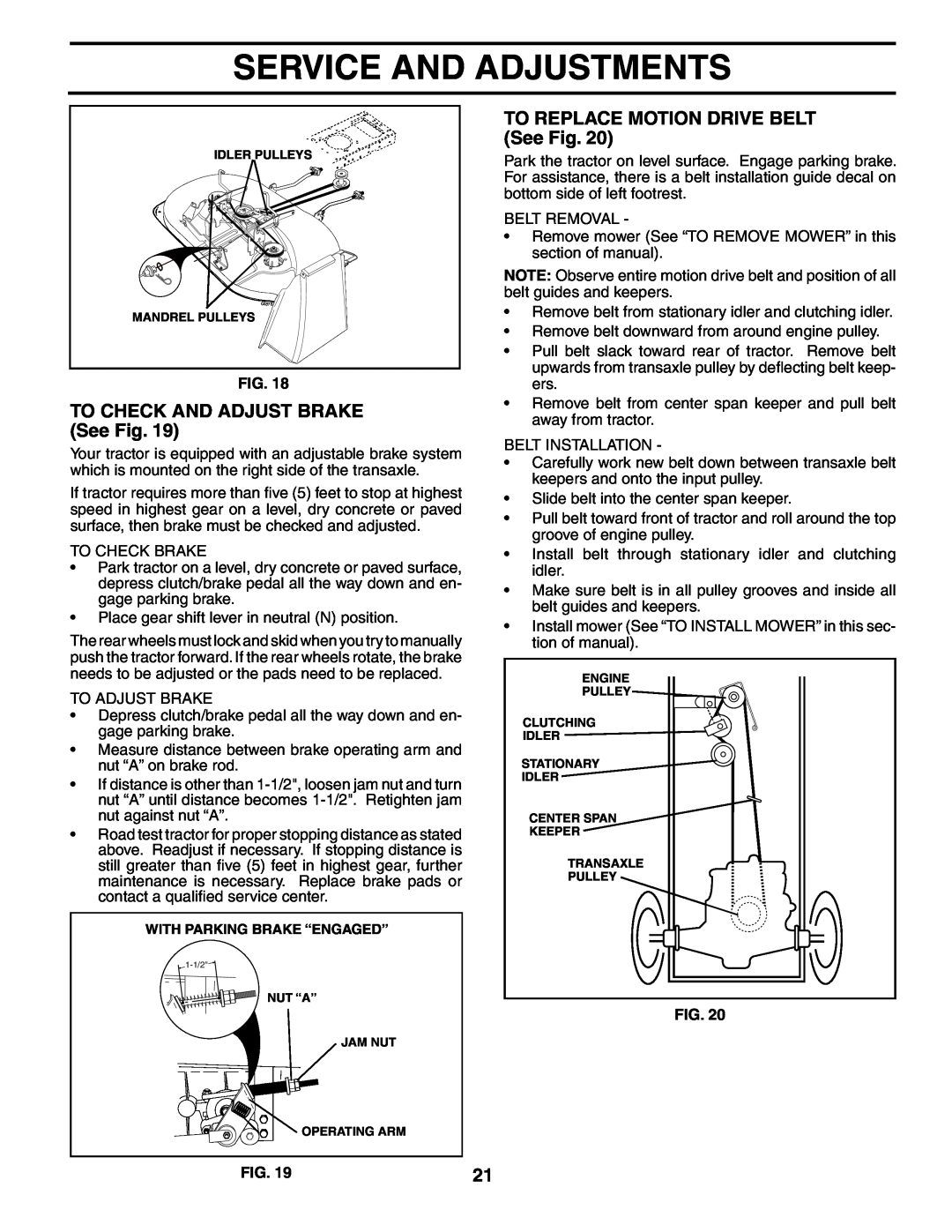 Poulan HD13538 manual TO CHECK AND ADJUST BRAKE See Fig, TO REPLACE MOTION DRIVE BELT See Fig, Service And Adjustments 