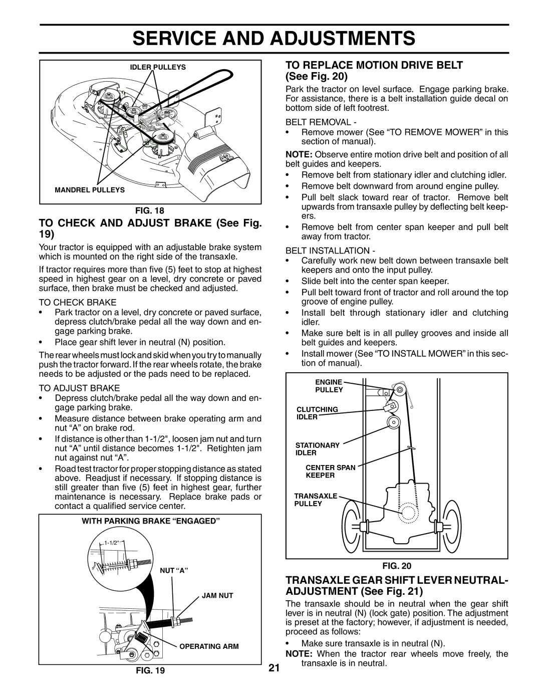 Poulan HD1842 To Check and Adjust Brake See Fig, To Replace Motion Drive Belt See Fig, To Check Brake, To Adjust Brake 