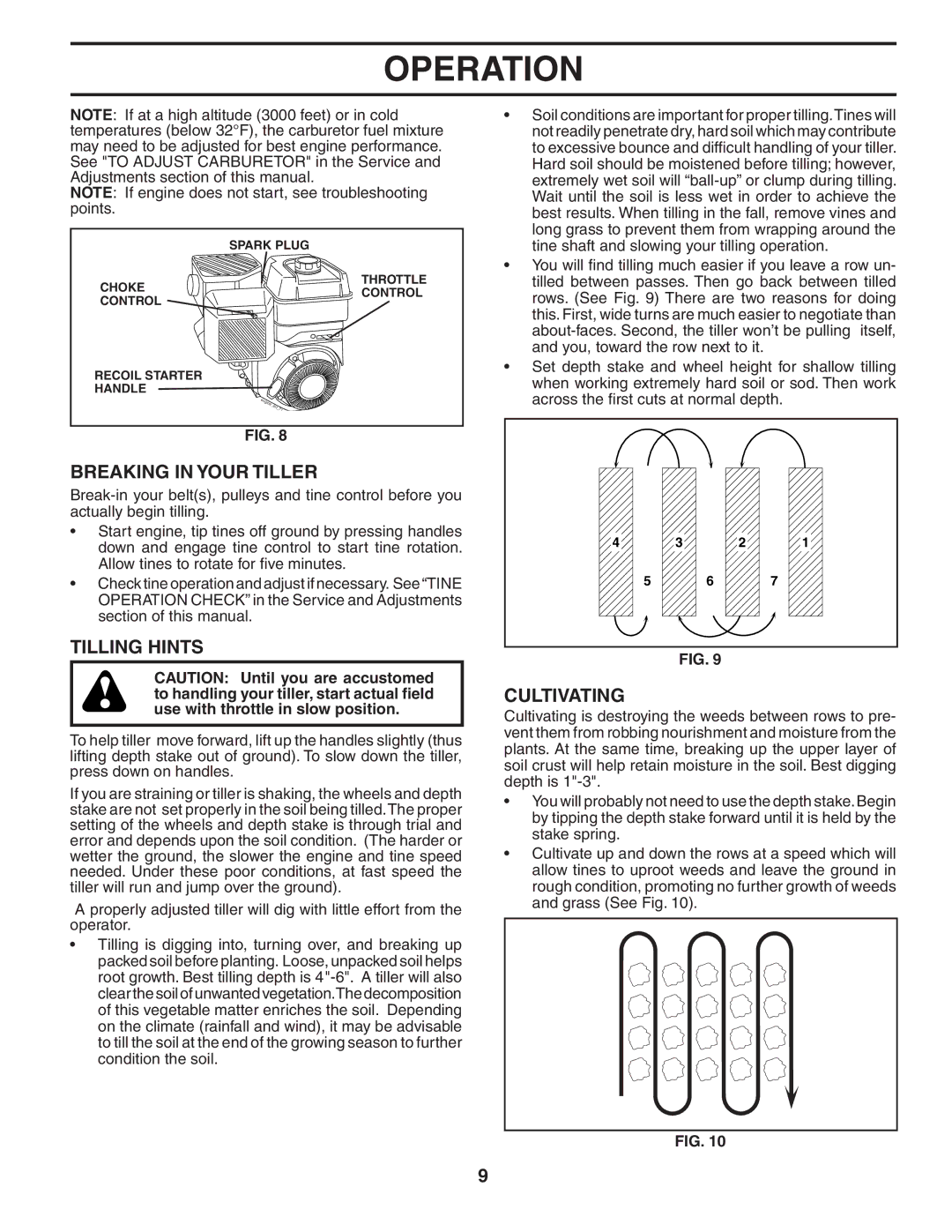 Poulan HDF550 manual Breaking in Your Tiller, Tilling Hints, Cultivating 