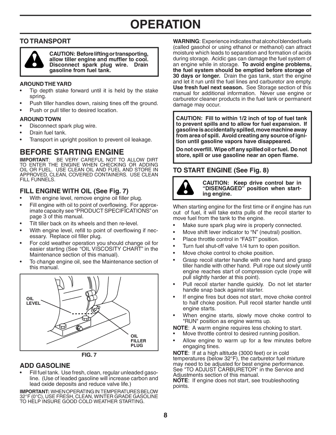 Poulan HDF550L Before Starting Engine, To Transport, Fill Engine with OIL See Fig, ADD Gasoline, To Start Engine See Fig 