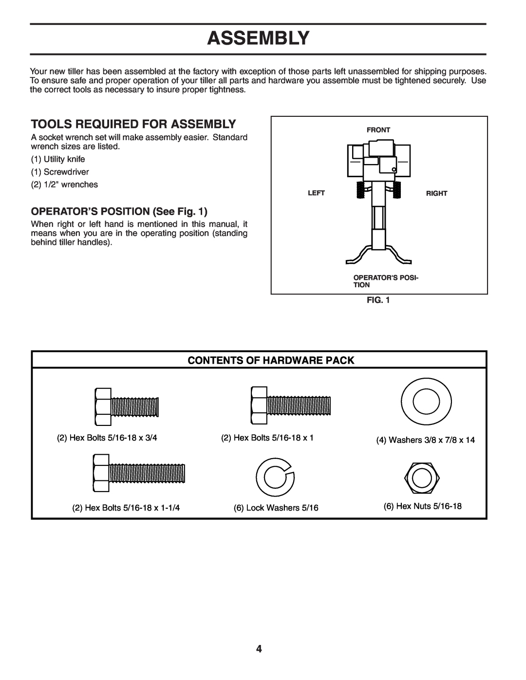 Poulan HDF550L owner manual Tools Required For Assembly, OPERATOR’S POSITION See Fig, Contents Of Hardware Pack 