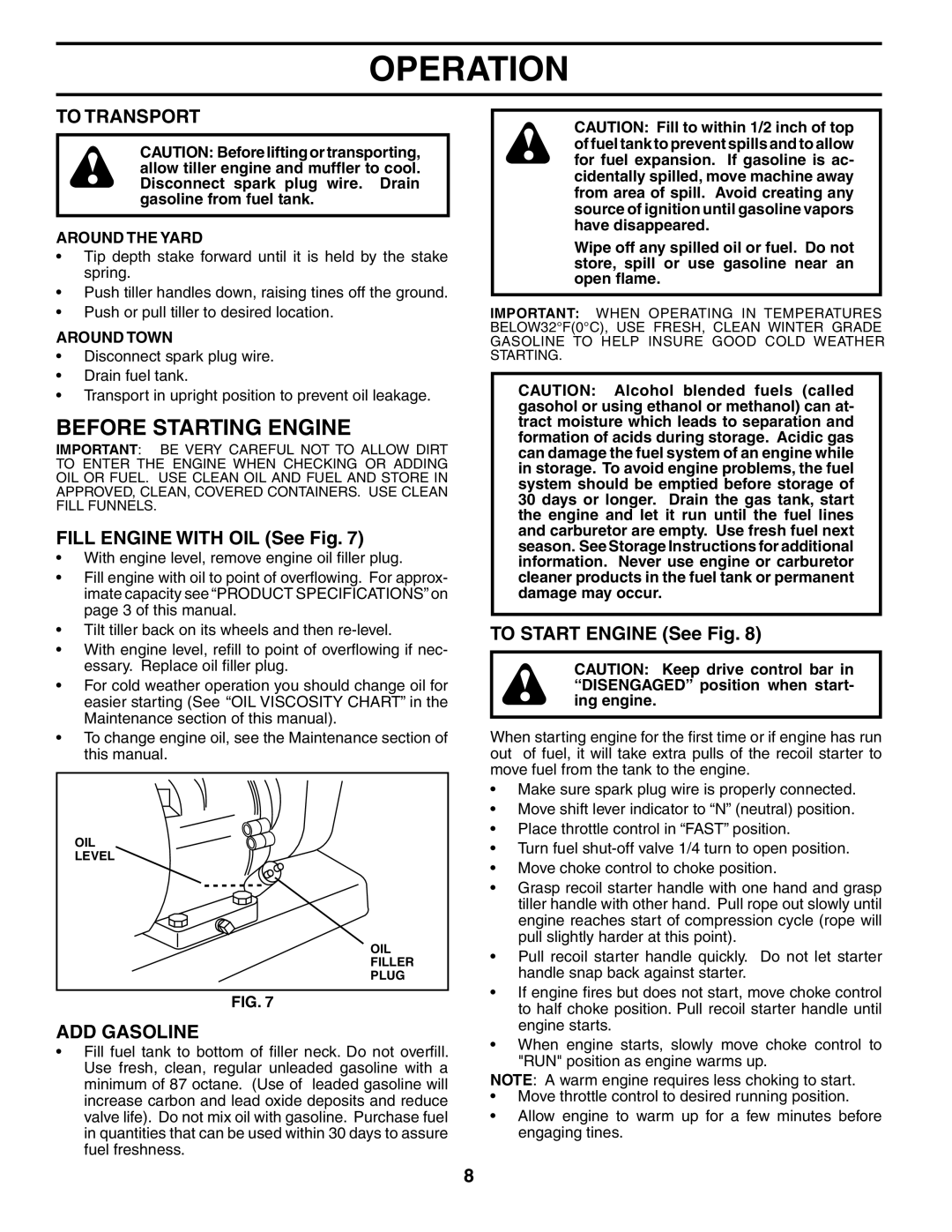 Poulan HDF550M Before Starting Engine, To Transport, Fill Engine with OIL See Fig, ADD Gasoline, To Start Engine See Fig 