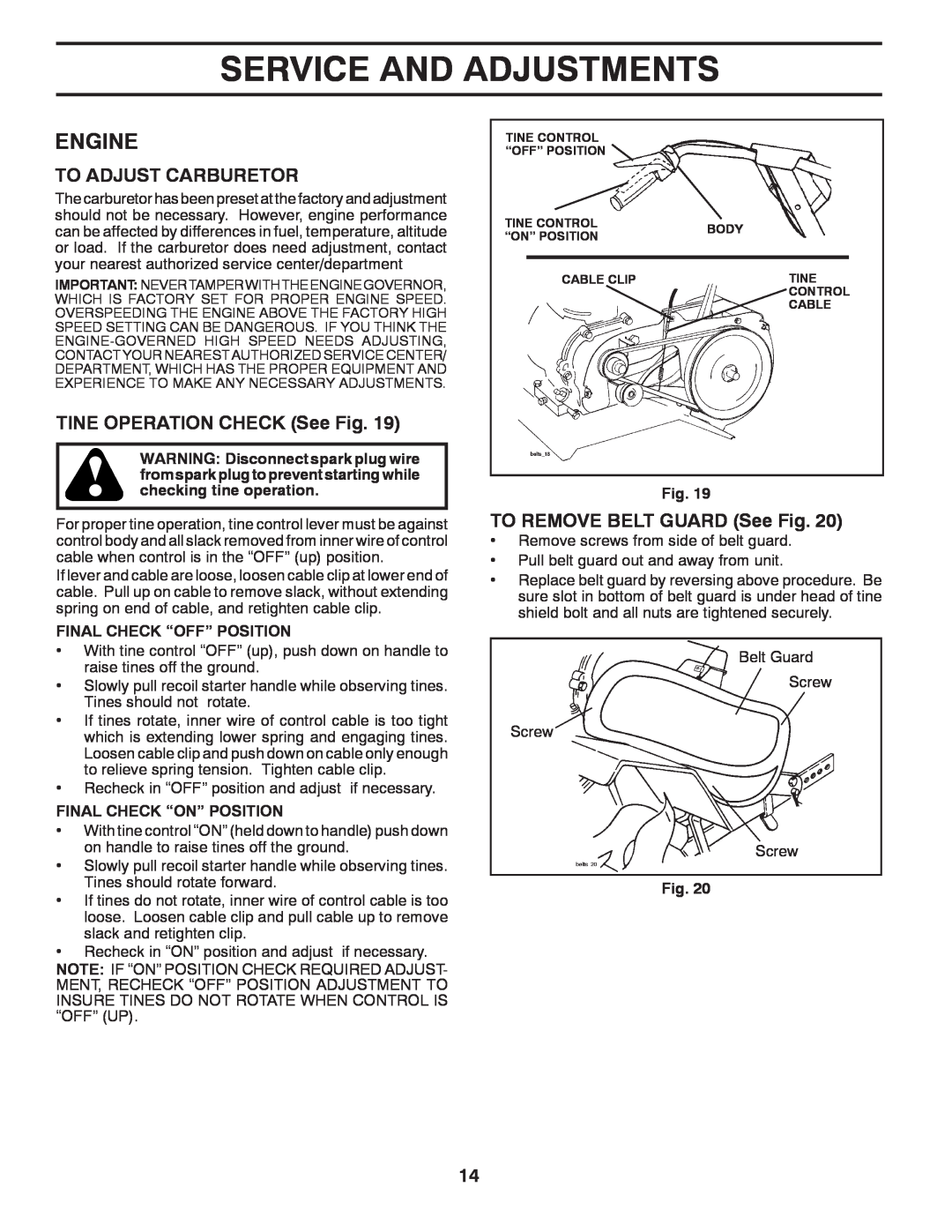 Poulan HDF900 To Adjust Carburetor, TINE OPERATION CHECK See Fig, TO REMOVE BELT GUARD See Fig, Final Check “Off” Position 