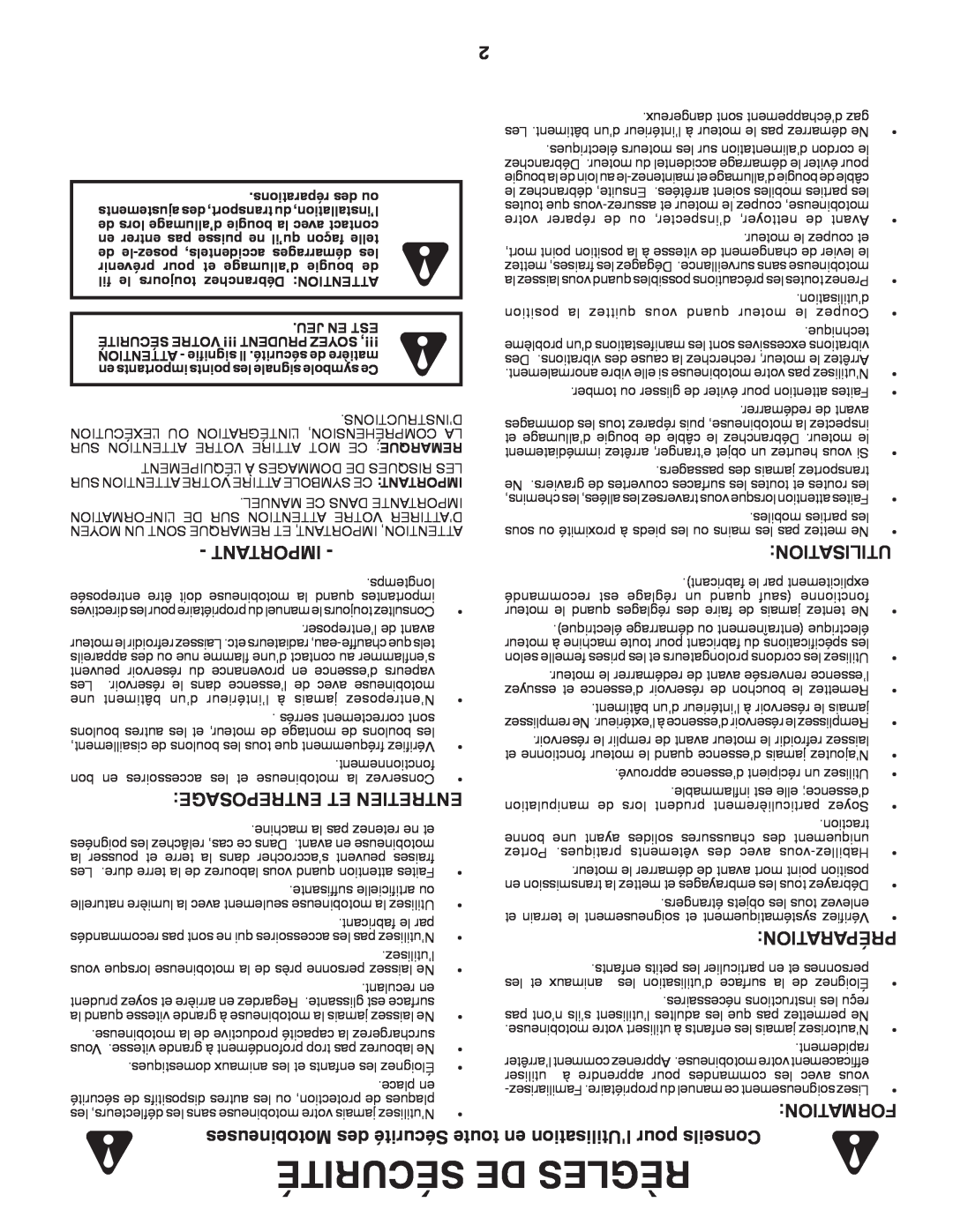 Poulan HDF900 Sécurité De Règles, Entreposage: Et Entretien, Motobineuses des Sécurité toute, Utilisation, Préparation 