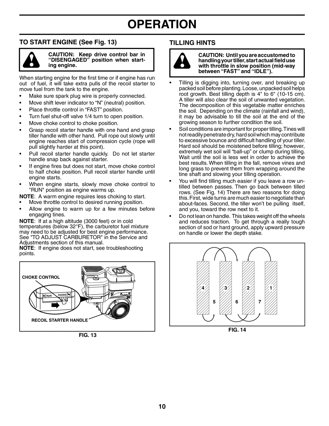 Poulan HDR500L owner manual To Start Engine See Fig, Tilling Hints 