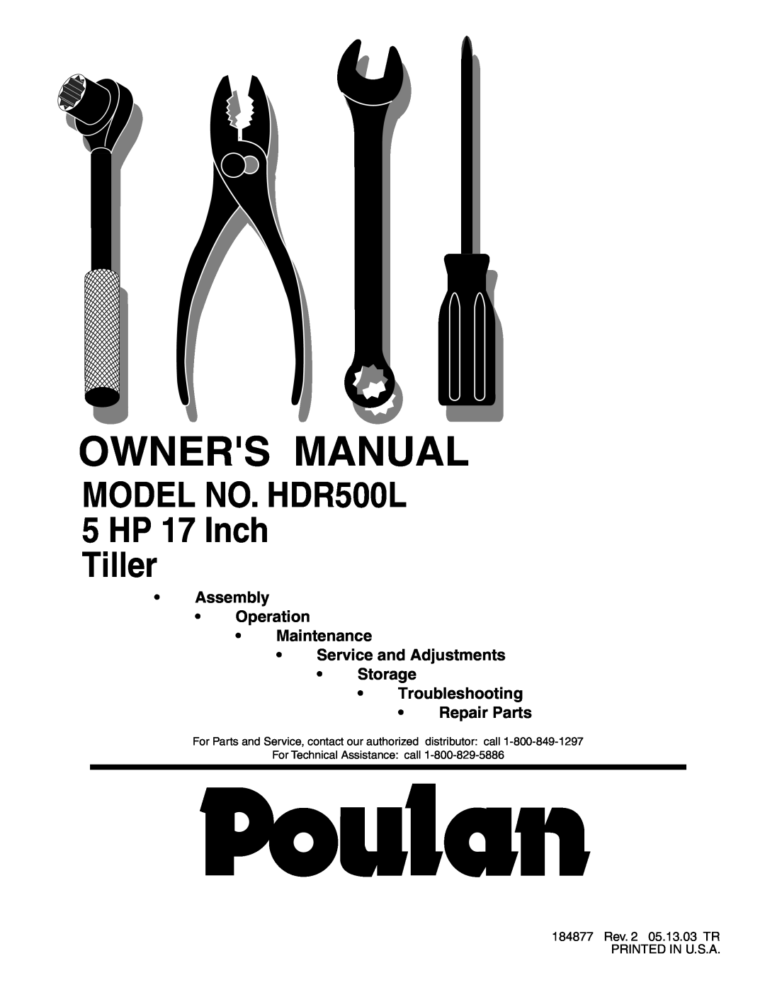 Poulan owner manual Owners Manual, MODEL NO. HDR500L 5 HP 17 Inch Tiller, Troubleshooting Repair Parts 