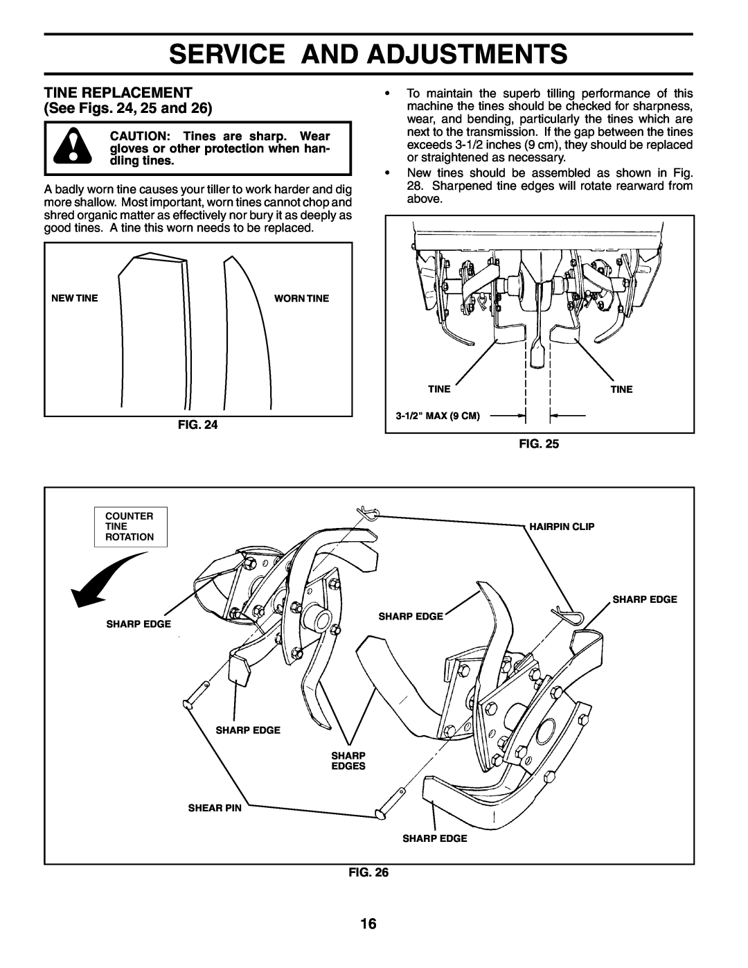 Poulan HDR500L owner manual TINE REPLACEMENT See Figs. 24, 25 and, Service And Adjustments 