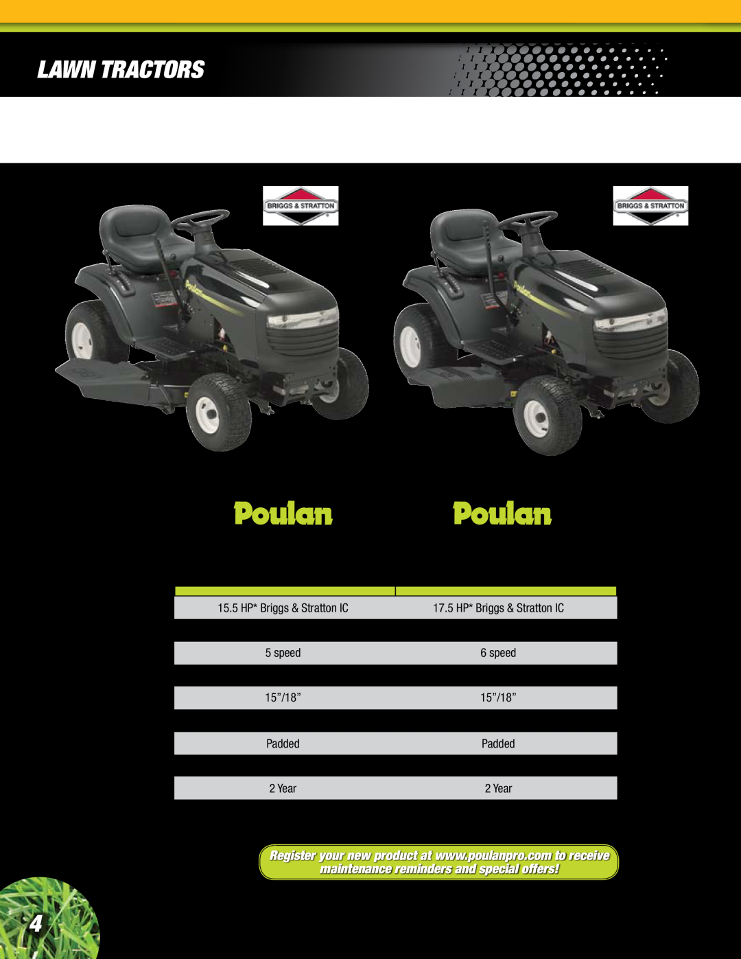 Poulan Lawn & Garden Tractor Lawn Tractors, PO15538LT, PO17542LT, maintenance reminders and special offers, Engine, Deck 