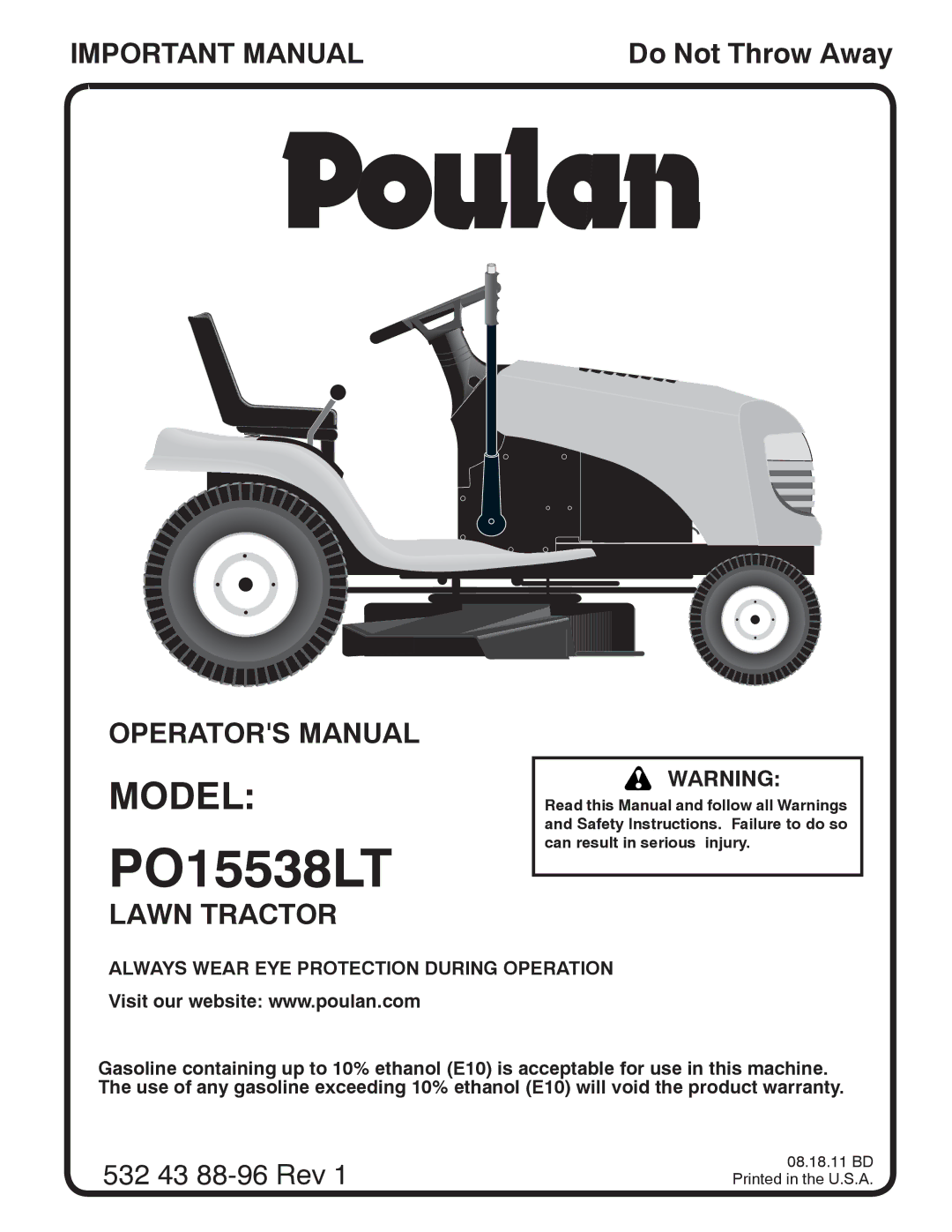 Poulan lawn tractor warranty PO15538LT, Always Wear EYE Protection During Operation 