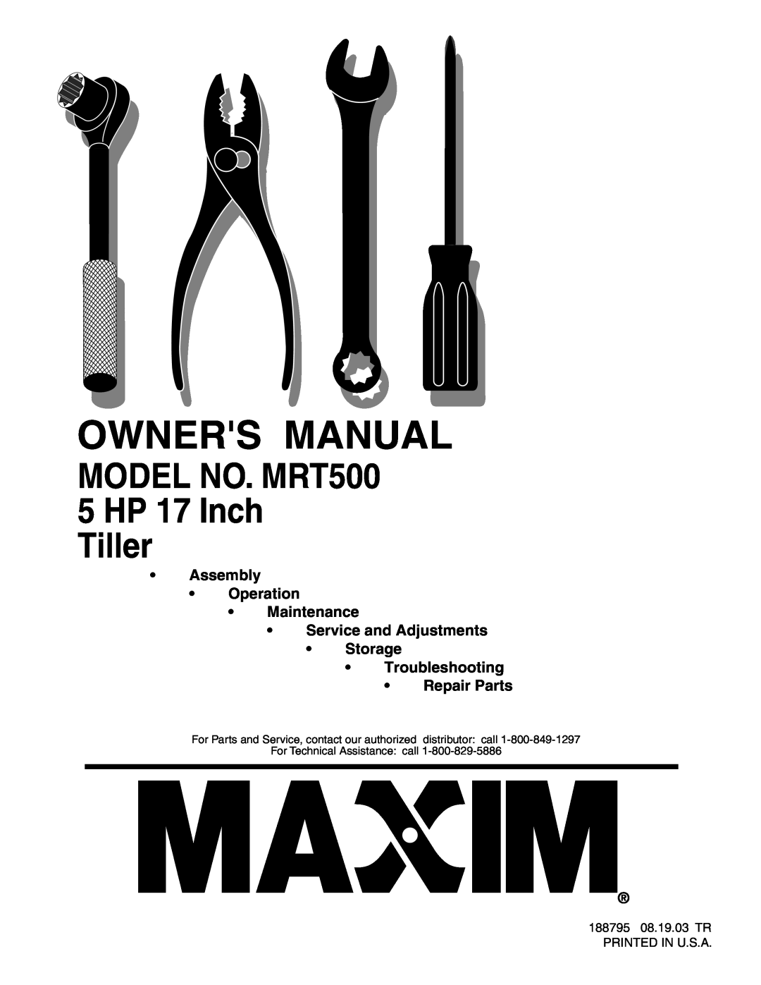 Poulan owner manual Owners Manual, MODEL NO. MRT500 5 HP 17 Inch Tiller, Troubleshooting Repair Parts 