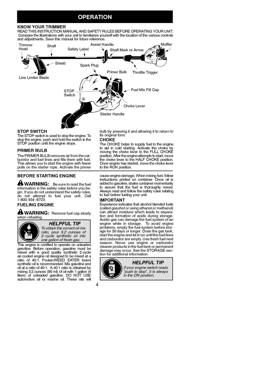 Poulan MX557 instruction manual Operation 