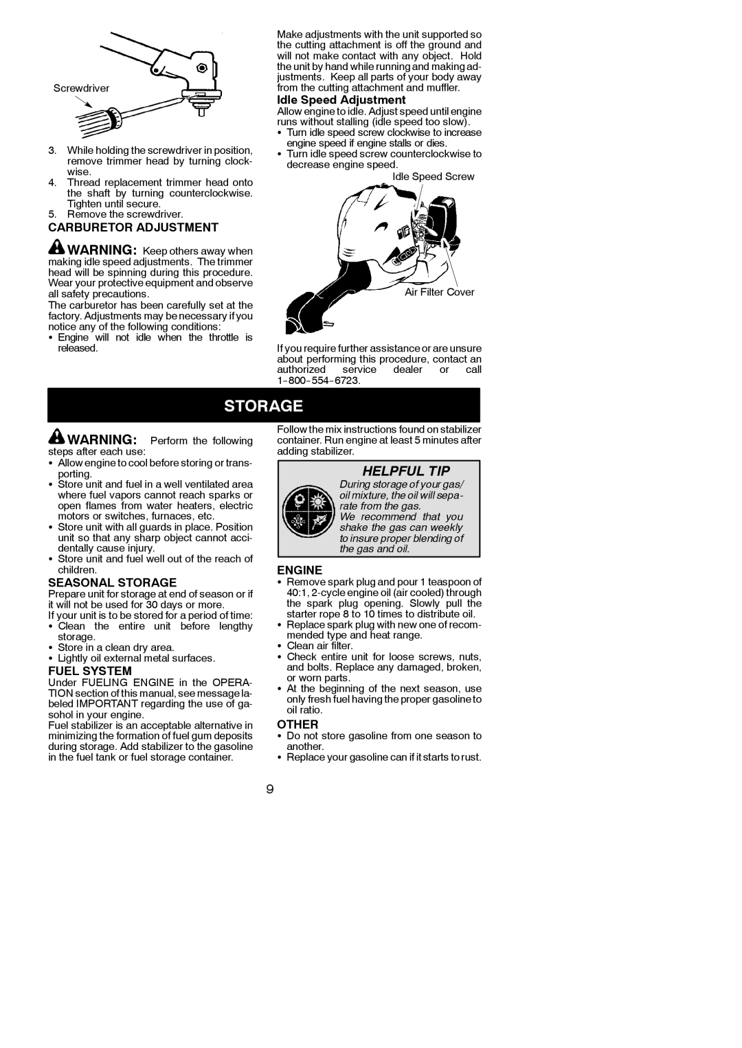 Poulan MX557 instruction manual Carburetor Adjustment, Seasonal Storage, Fuel System, Engine, Other 