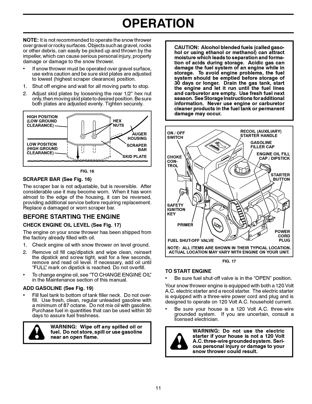 Poulan P14530ES Before Starting the Engine, Scraper BAR See Fig, Check Engine OIL Level See Fig, ADD Gasoline See Fig 