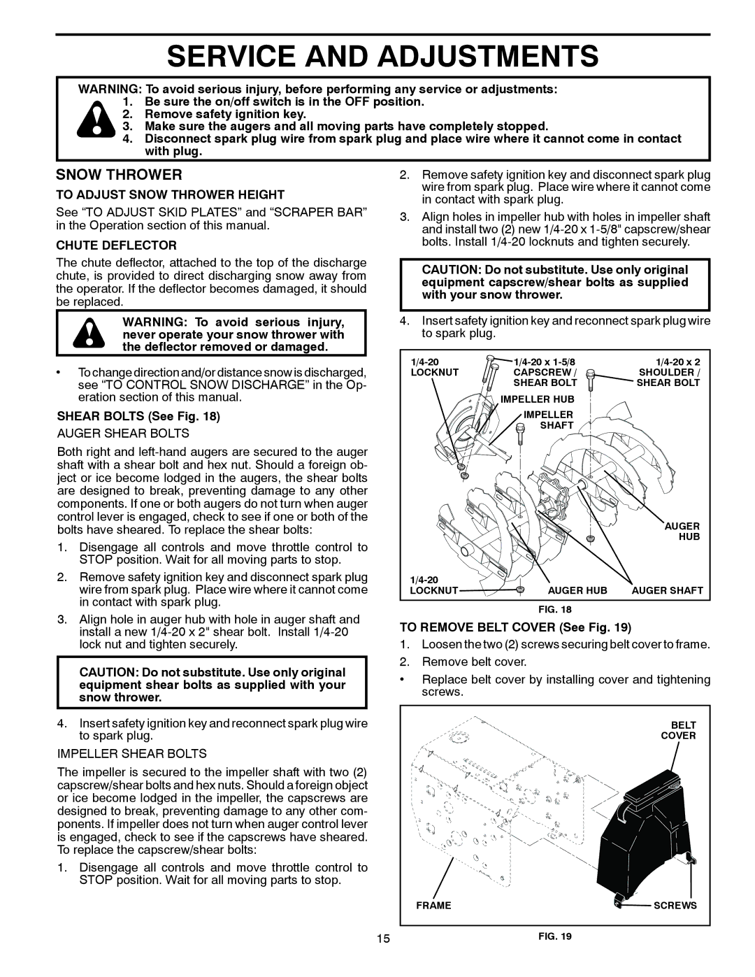 Poulan P14530ES owner manual Service and Adjustments, To Adjust Snow Thrower Height, Chute Deflector, Shear Bolts See Fig 