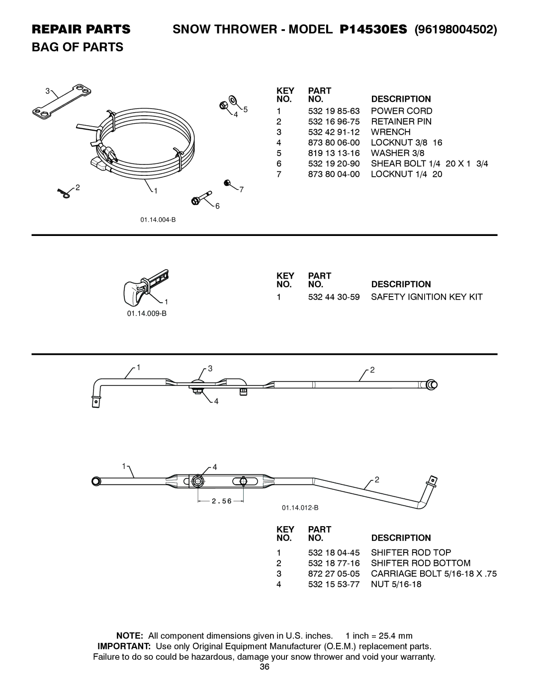 Poulan owner manual Repair Parts Snow Thrower Model P14530ES BAG of Parts, Power Cord, Wrench, Washer 3/8 